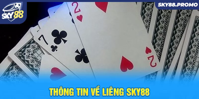 Thông tin về liêng Sky88